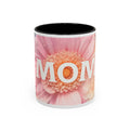 Mother's Day Floral Accent Coffee Mug | 11oz 15oz